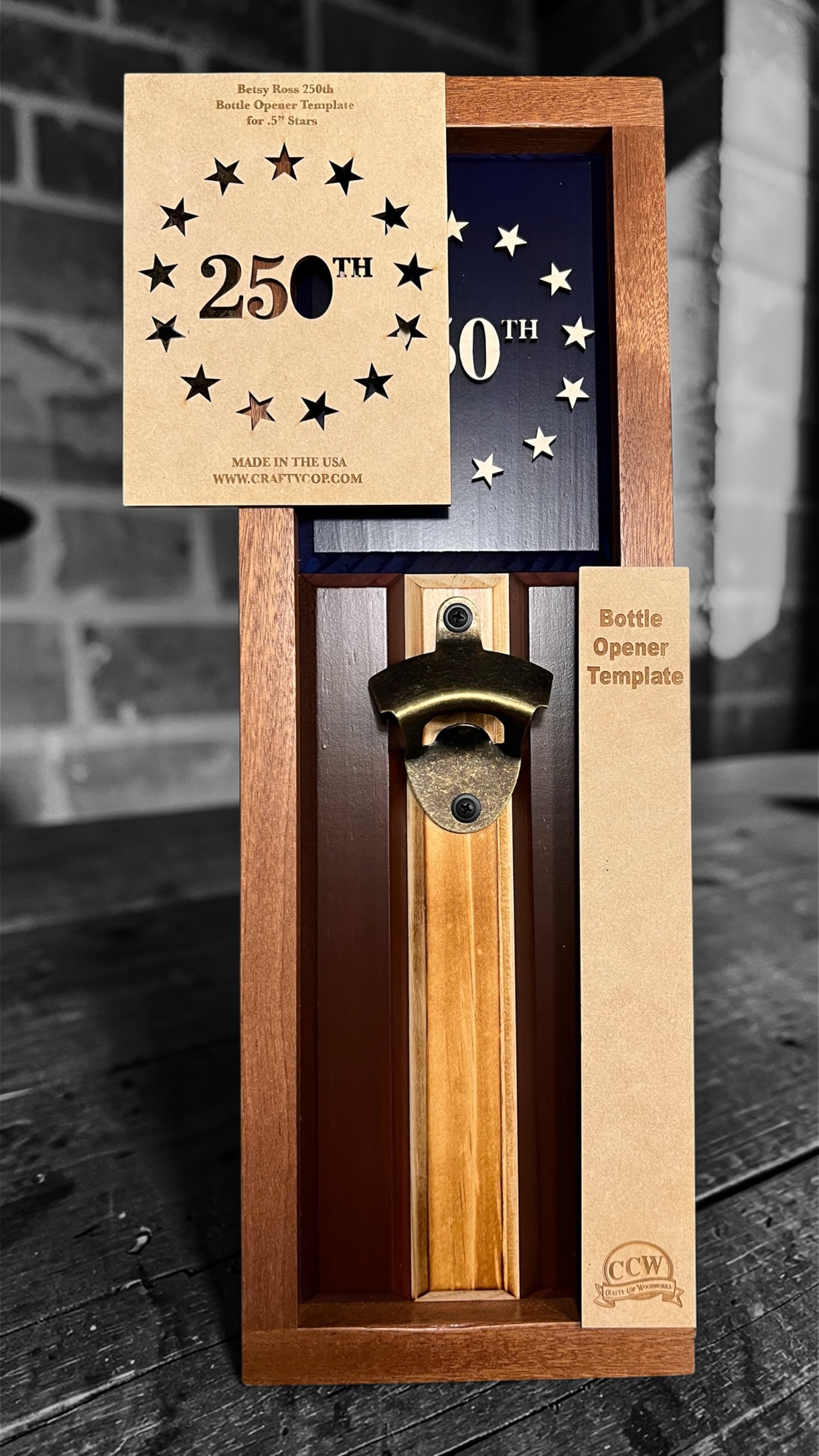 250th Betsy Ross Style American Flag Wood Bottle Opener Template